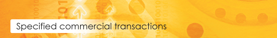 Specified commercial transactions